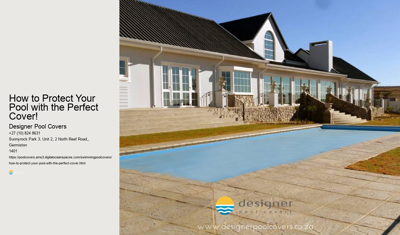 How to Protect Your Pool with the Perfect Cover! 